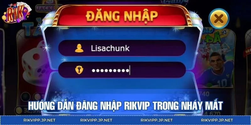 Thực hiện truy cập vào hệ thống RIKVIP theo hướng dẫn