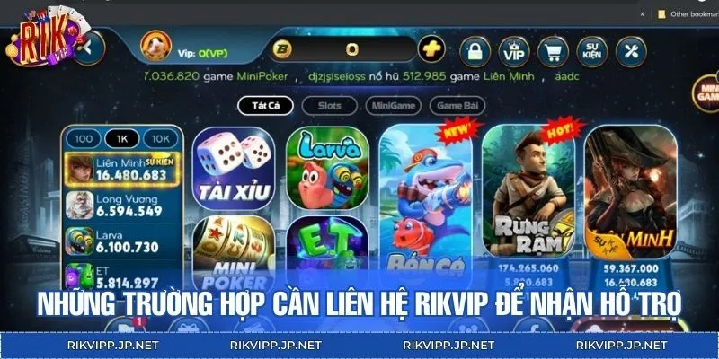 Liên hệ RIKVIP ngay nếu gặp khó khăn khi vào sảnh