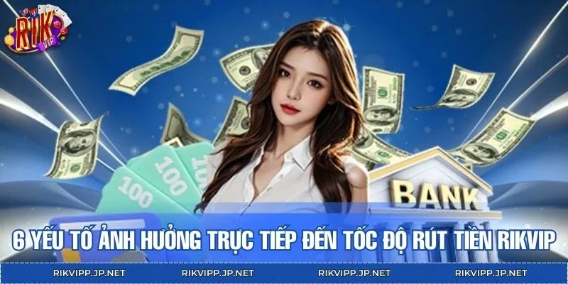 Tổng hợp 6 yếu tố tác động đến tốc độ nhận thưởng