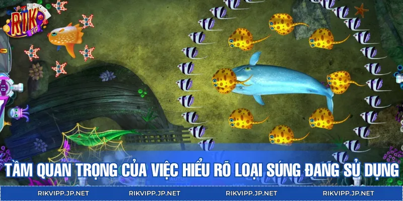 Nắm rõ đặc điểm của các loại súng trong game bắn cá