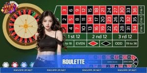 Roulette - Chi Tiết Cách Chơi Và Bí Quyết Săn Thưởng Lớn